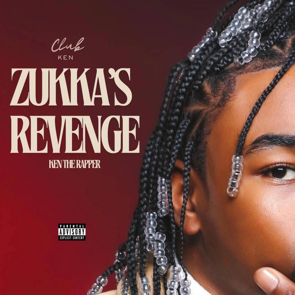 ZUKKA'S REVENGE (Explicit)