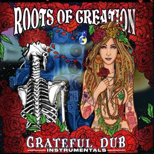 Dan Kelly的專輯Grateful Dub: A Reggae-infused Tribute to the Grateful Dead (Instrumental)