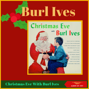 ดาวน์โหลดและฟังเพลง Twelve Days of Christmas พร้อมเนื้อเพลงจาก Burl Ives