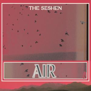Album Air oleh The Seshen