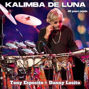 Album Kalimba De Luna (40 Years Remix by Joe Mangione & Danny Losito) from Danny Losito