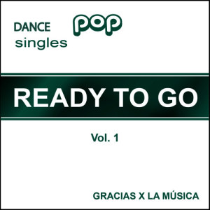 Gracias x La Música的專輯Ready to Go - Single