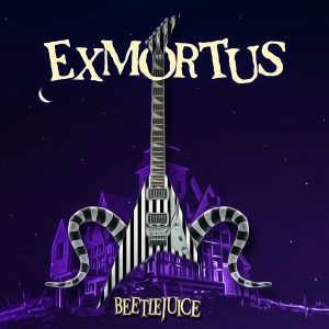 收聽Exmortus的Beetlejuice歌詞歌曲