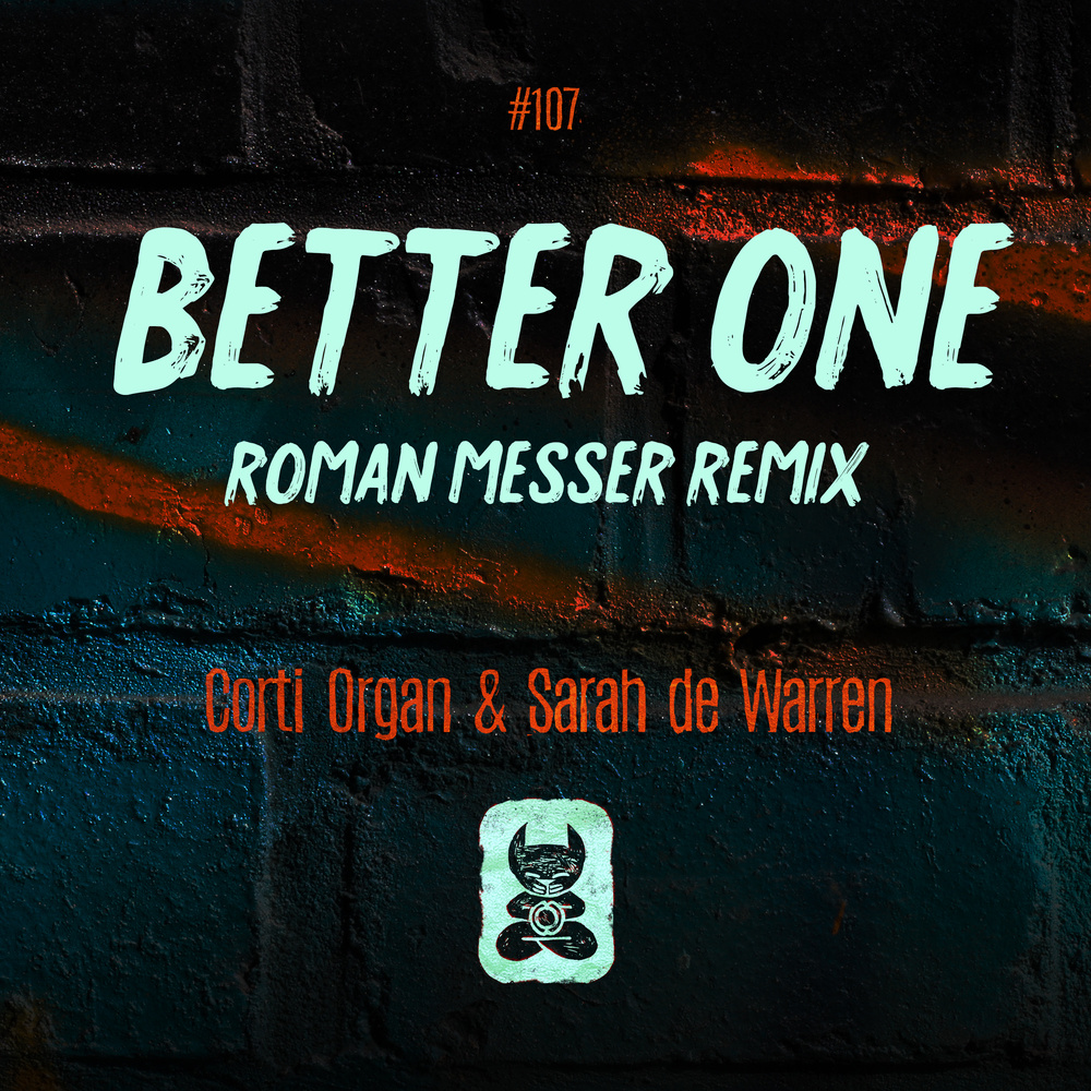 Better One (Roman Messer Extended Remix)