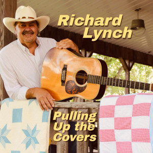 Richard Lynch的專輯Pulling Up the Covers