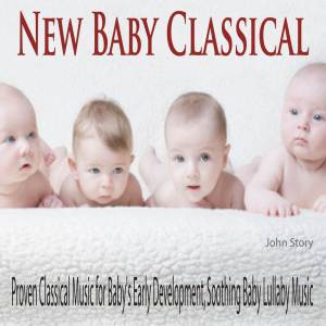 ดาวน์โหลดและฟังเพลง Mozart for Babies พร้อมเนื้อเพลงจาก John Story