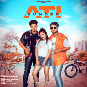 ดาวน์โหลดและฟังเพลง Ati sunder พร้อมเนื้อเพลงจาก Bhadak Singh