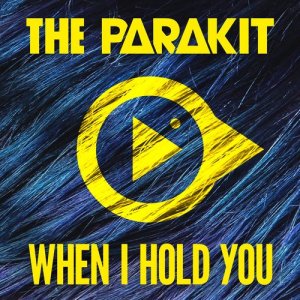 ดาวน์โหลดและฟังเพลง When I Hold You (feat. Alden Jacob) พร้อมเนื้อเพลงจาก The Parakit