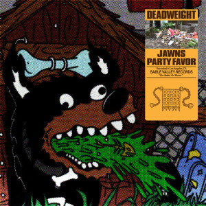 Party Favor的專輯Deadweight