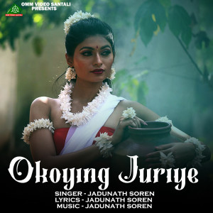 Album OKOYINJ JURIYE from Jadunath Soren