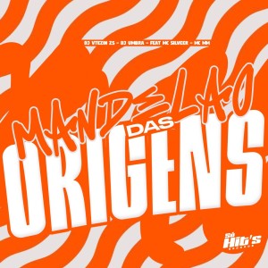 Listen to Mandelão Das Origens (Explicit) song with lyrics from DJ VTEZIN ZS