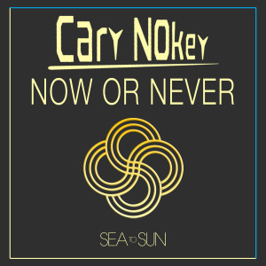 Cary Nokey的專輯Now or Never (Club Mixes, Pt.1) - EP