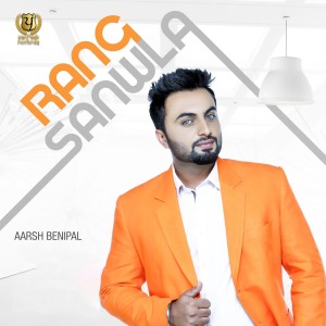 Album Rang Sanwla from Aarsh Benipal