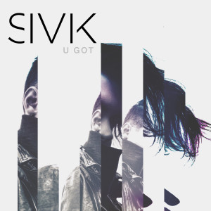 อัลบัม U Got ศิลปิน SIVIK