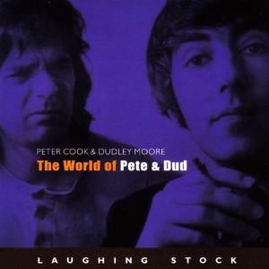 อัลบัม The World of Pete & Dud ศิลปิน Peter Cook