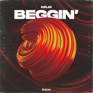 Dengarkan Beggin' lagu dari Ozlig dengan lirik