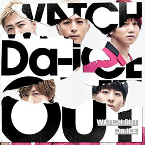 收聽Da-iCE的Watch Out (Japanese ver.)歌詞歌曲