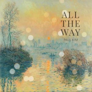 Paul Kim的專輯All the way