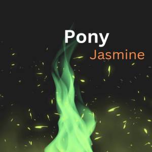 ดาวน์โหลดและฟังเพลง Pony พร้อมเนื้อเพลงจาก JASMINE