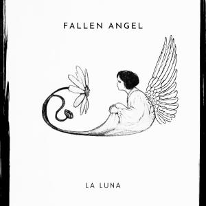 La Luna的專輯Fallen Angel