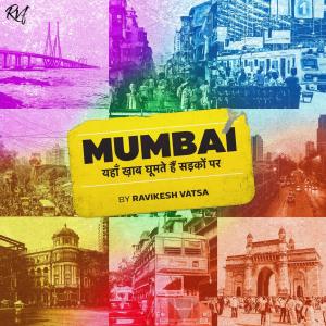 Album Mumbai - Yahan Khaab Ghumte Hain Sadkon Par from Ravikesh Vatsa