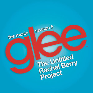 ดาวน์โหลดและฟังเพลง No Time at All (Glee Cast Version) พร้อมเนื้อเพลงจาก Glee Cast
