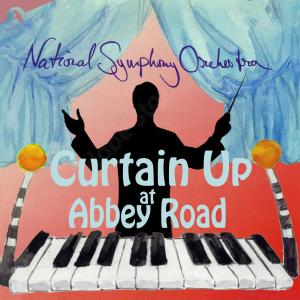 อัลบัม Curtain Up at Abbey Road ศิลปิน National Symphony Orchestra