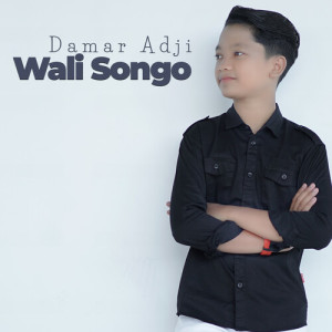 Dengarkan Wali Songo lagu dari Damar Adji dengan lirik