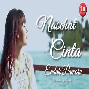 Endah Pamora的专辑Nasehat Cinta (Explicit)
