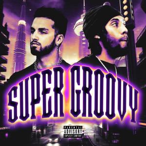 Cloudy The Weatherman的專輯Super Groovy (Explicit)