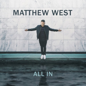 อัลบัม All In ศิลปิน Matthew West