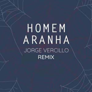 Album Homem Aranha (Remix) from 