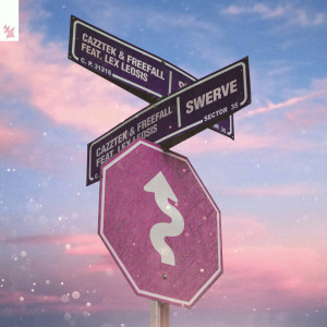 Listen to Swerve (Explicit) song with lyrics from Cazztek