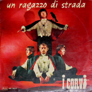 I Corvi的专辑Un ragazzo di strada (Explicit)