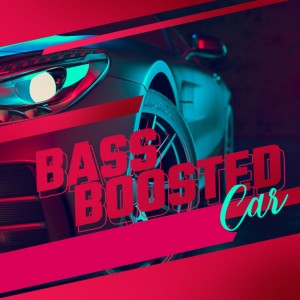 Listen to Bass Boosted Car song with lyrics from Music Electronic