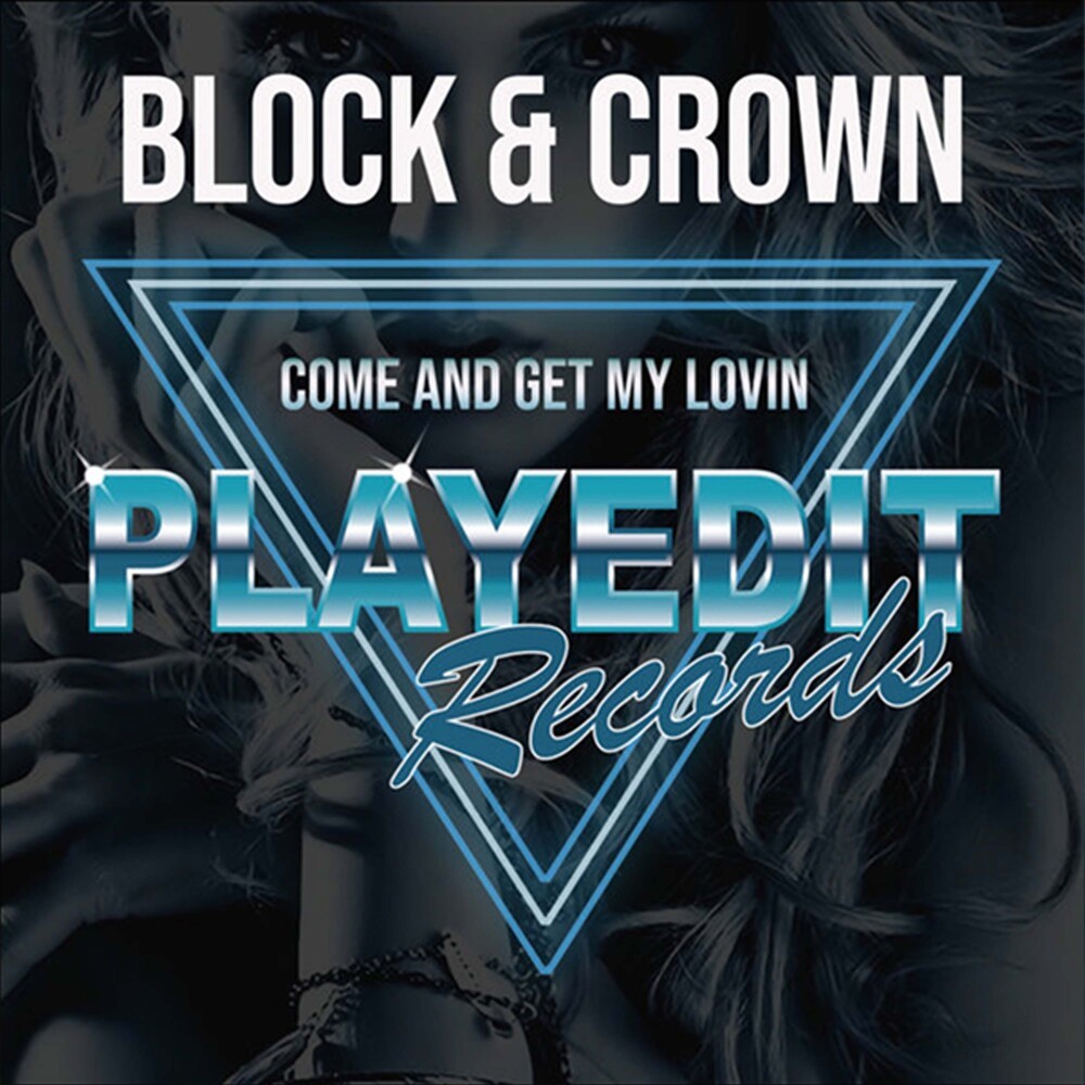 Come and Get My Lovin (CLUBMIX)