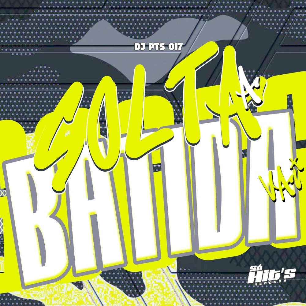 Solta a Batida Vai (Explicit)