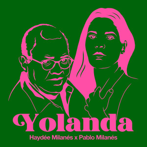 อัลบัม Yolanda (En Vivo) ศิลปิน Haydée Milanés