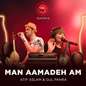 收聽Atif Aslam的Man Aamadeh Am (Coke Studio Season 8)歌詞歌曲