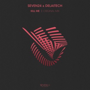 Listen to Kill Me song with lyrics from Delaitech