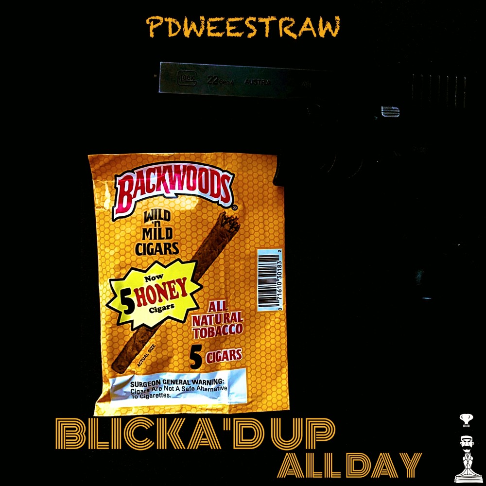 Blicka'd Up All Day (Explicit)