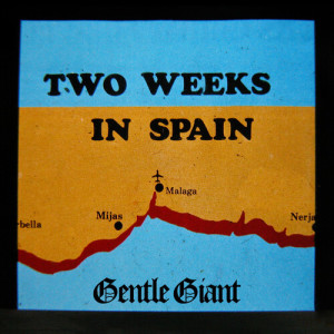 Dengarkan lagu Two weeks in Spain (Steven Wilson 2024 Remix) nyanyian Gentle Giant dengan lirik