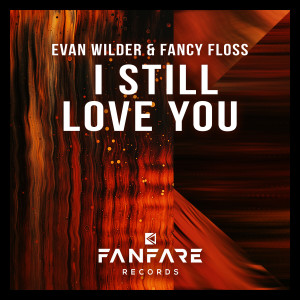 Album I Still Love You from Evan Wilder