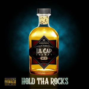 Album Hand Crafted Georgia Premium Street Certified Hold tha Rocks (Explicit) from Lil Cap Shawty