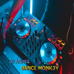 DJ Dance Monk3y Slow Remix