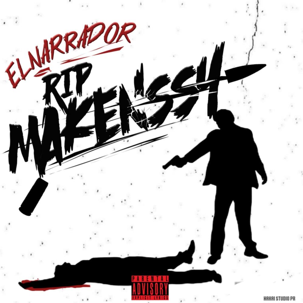 R.I.P MAKENSSY Y EL PURGATORIO (Explicit)