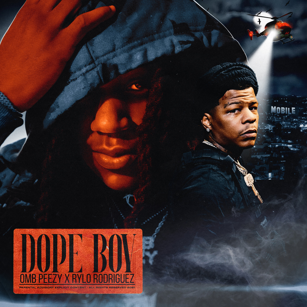 Dope Boy(feat. Rylo Rodriguez) (Explicit)