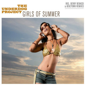 收聽The Underdog Project的Girls of Summer (2007 Version)歌詞歌曲