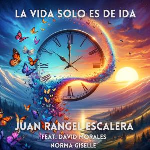 David Morales的專輯La Vida Solo Es De Ida (feat. David Morales & Norma Giselle)