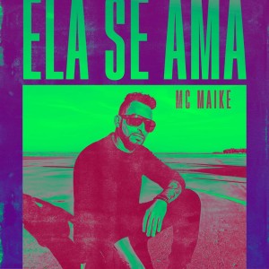 Album Ela Se Ama (Explicit) from 